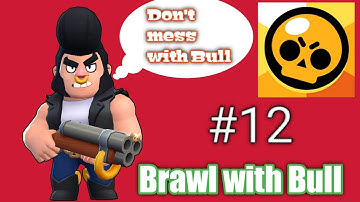 Brawl stars gameplay, part 12  brawl with Bull (iOS, android)