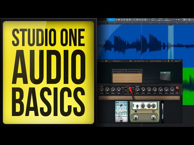 Studio One Audio Recording and Editing Basics class=