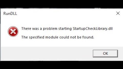 how to fix there was a problem starting startup CheckLibrary.dll on windows 10 easy fix!