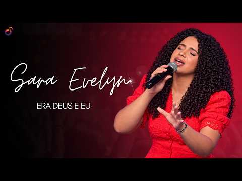 Sara Evelyn | Os Melhores Clipes [Vol. 6]