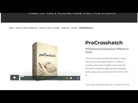 Pixel Film Studios Unveils ProCrosshatch for Final Cut Pro X.