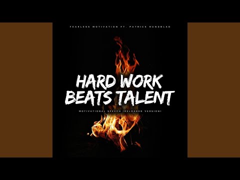 Hard Work Beats