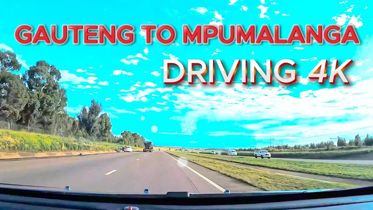 GAUTENG TO MPUMALANGA PROVINCE | BEATING THE RUSH HOUR TRAFFIC | DRIVING 4K