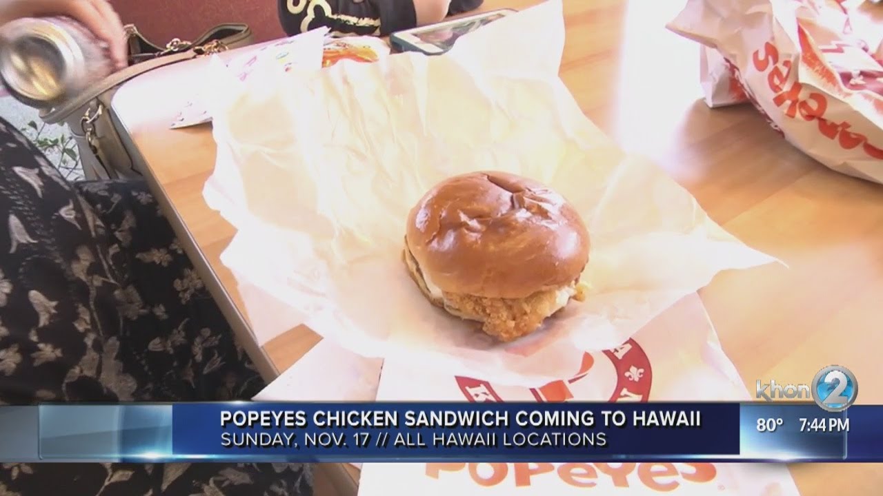 Popeyes chicken sandwich coming to Hawaii YouTube