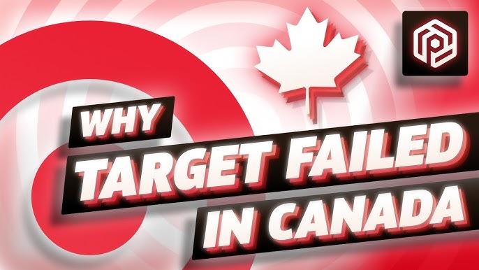 7 Billion Disaster Why Target Failed In Canada