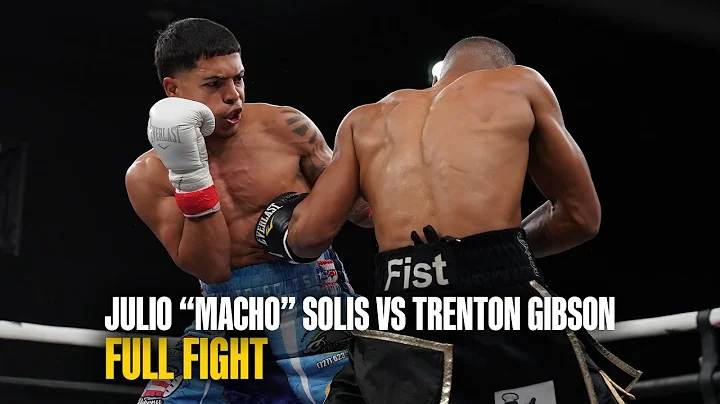 FULL FIGHT | Julio Solis vs. Trenton Gibson