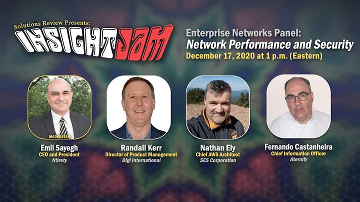 "Network Performance and Security"  A Live Panel D...