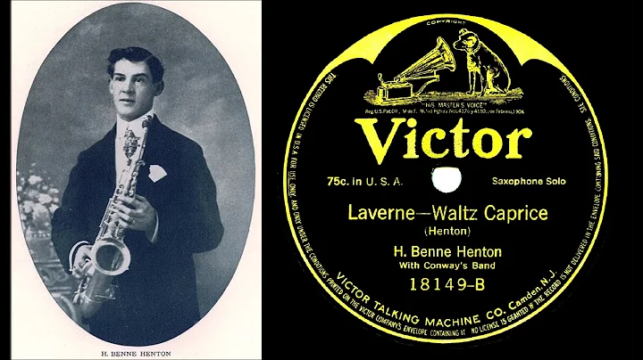 LAVERNE - WALTZ CAPRICE, H. Benne Henton saksofoni, Patrick Conwayn johtama Conway's Bandi sest