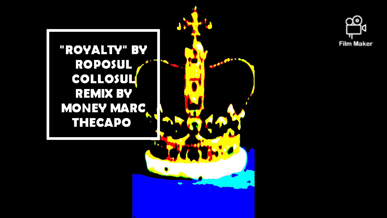 "ROYALTY" BY ROPOSUL COLLOSUL PRODUCED BY MONEY MARC THECAPO