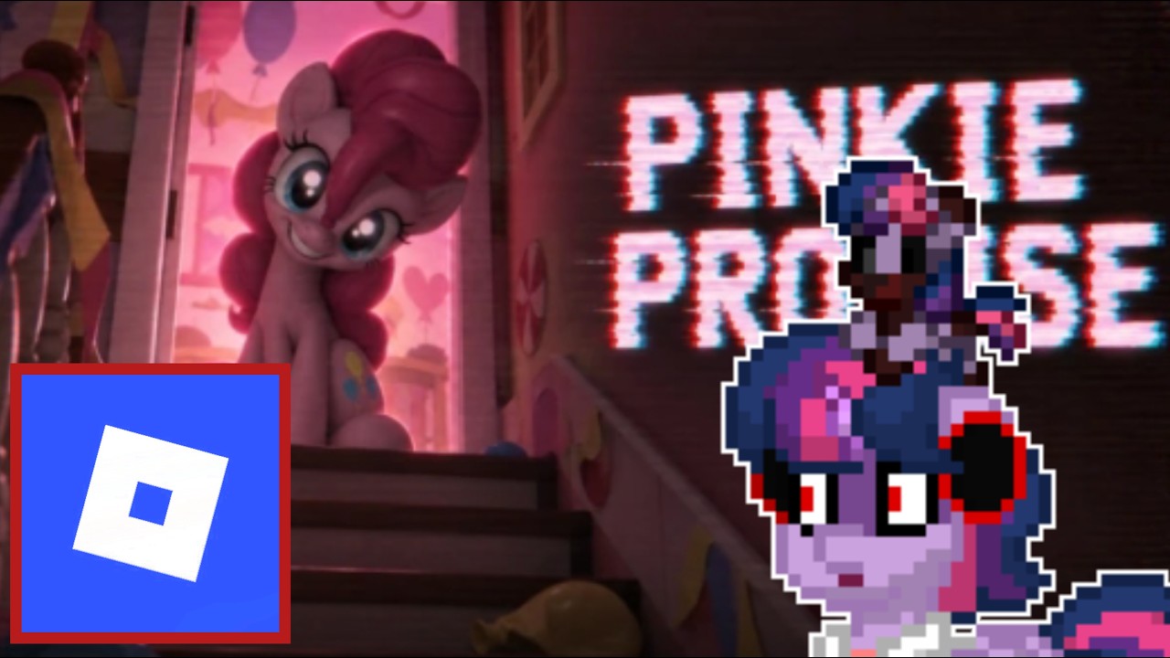 Pinkie Promise (Horror Game) with ROBLOX [Chapter 1] 🍰💀