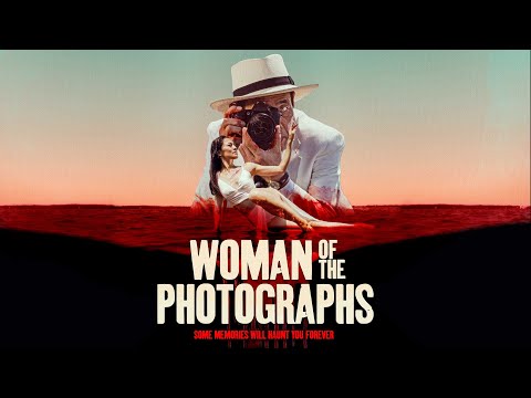 Woman of the Photographs trailer