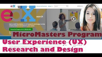 UX, Research and Design | Edx | Reviewing online tech courses