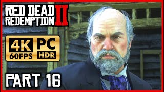 RED DEAD REDEMPTION 2 [PC 4K 60FPS HDR] Walkthrough Part 16 - Chapter 2: Horseshoe Overlook