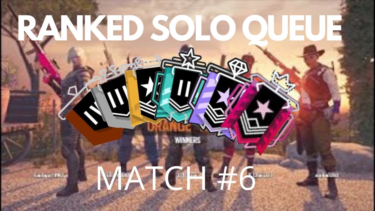 Solo Ranked Placement Matches (FULL GAME) - Rainbow Six Siege - Match ...