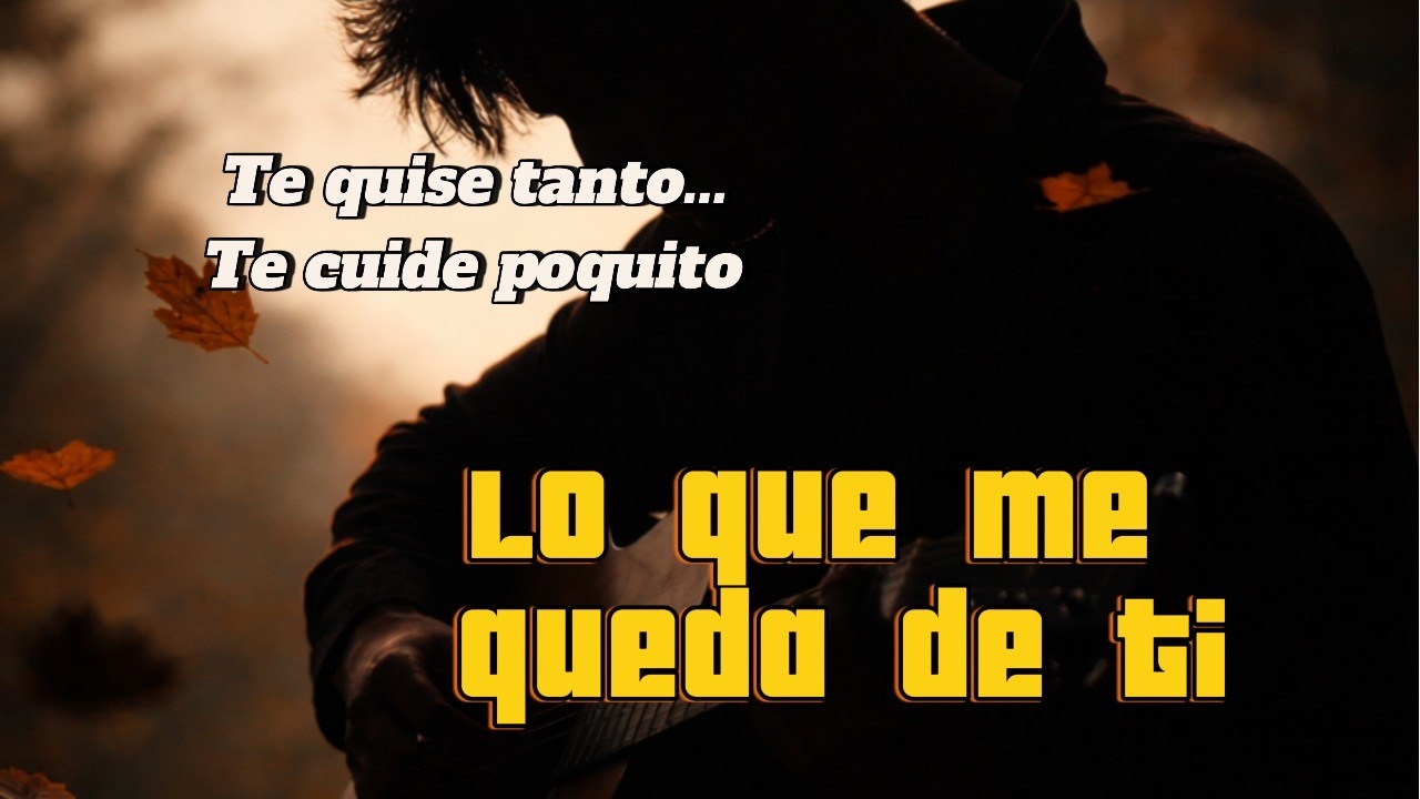 LO QUE ME QUEDA DE TI - RUBEN MARCOS