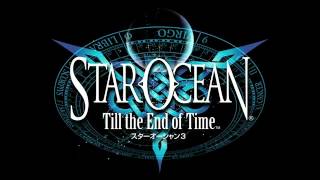 Download Lagu Do Evil   Star Ocean  Till the End of Time Music Extended [Music OST][Original Soundtrack] MP3