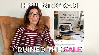 The Seller's Instagram Ruined a $500K Sale...And It Got So Much Worse