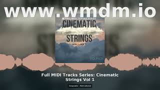 Full MIDI Tracks Series Cinematic Strings Vol 1 Corporate Motivational MIDI Pack
