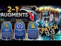 BEST Early Game Augments | Guide for Patch 13.13 | TFT - Teamfight Tactics