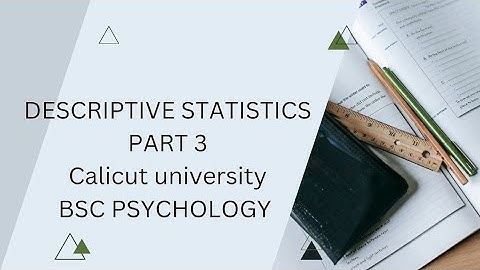 DESCRIPTIVE STATISTICS