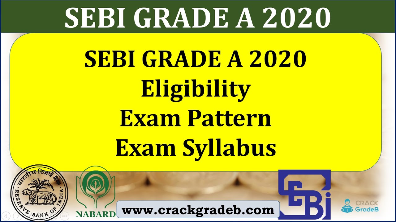 SEBI GRADE A 2020 Notification, Syllabus & Study Materials