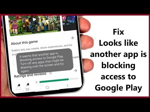 Fix “Looks like another app is blocking access to Google Play” - Howtosolveit