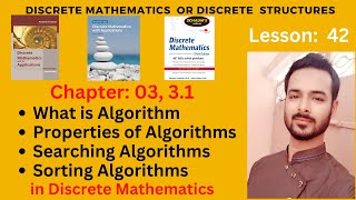 Lesson 41 Part I: 3.1 Algorithm | Properties of Algorithms | Searching and Sorting Algorithms
