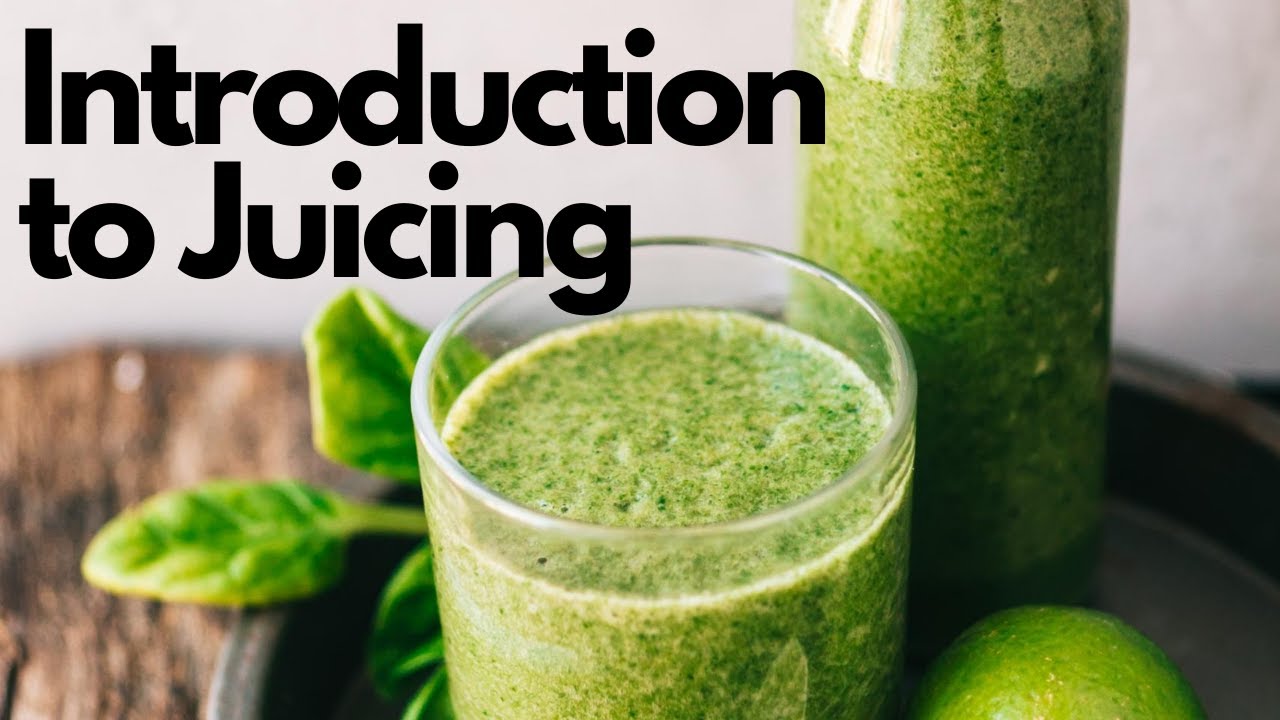 INTRODUCTION TO JUICING How I lost weight healthily and kept it off