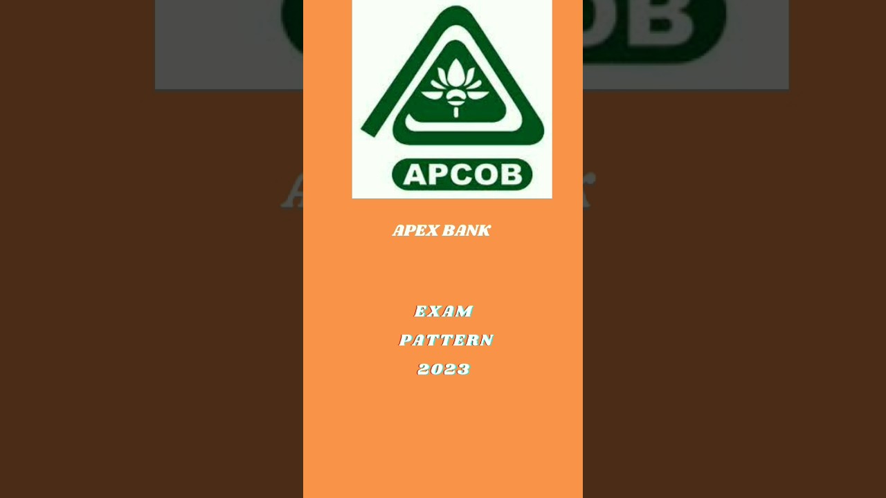 apex bank exam pattern 2023|