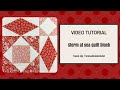 Video tutorial: Quick and easy Storm at sea quilt block