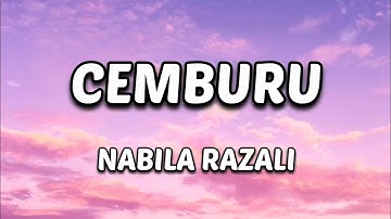 Nabila Razali - Cemburu [Lirik Lagu]