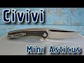 Красавец Civivi Mini Asticus. Обзор 😊