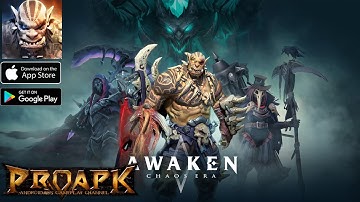 Awaken: Chaos Era Gameplay Android / iOS (Official Launch)