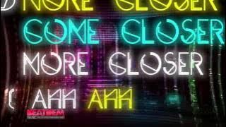 Miller brown - Come Closer [ Remix ](Video Lyric)