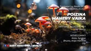 Tantara Malagasy -  POIZINA MAHERY VAIKA (Tantaran'ny Radio RDB) Tantara Indray Mihaino