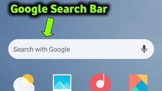 How To Put Google Search Bar on Phone Home Screen. screenshot 4