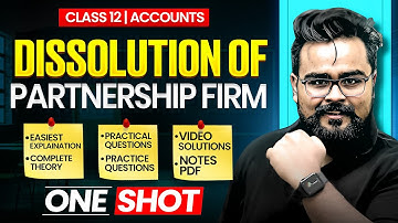 Dissolution of Partnership Firm Class 12 ONE SHOT | GAURAV JAIN