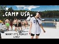 CAMP USA - WHAT IT'S REALLY LIKE - ♡