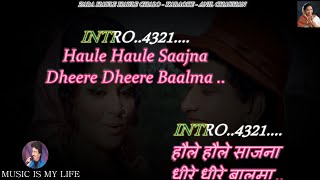 Zara Haule Haule Chalo Karaoke With Scrolling Lyrics Eng. & हिंदी chords