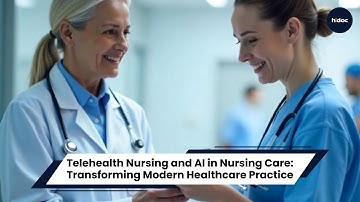 Telehealth Nursing and AI in Nursing Care: Transforming Modern Healthcare Practice
