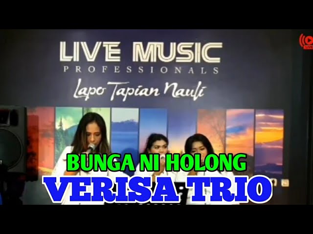 Verisa Trio - Bunga Ni Holong class=