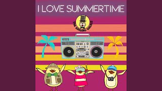 I Love Summertime