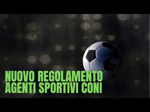 Nuovo regolamento agenti sportivi Coni