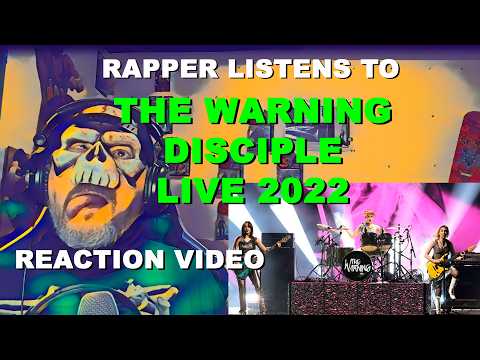 Rapper Listens to "The Warning - DISCIPLE Live at Teatro Metropolitan" Reaction Video #reaction