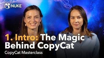 CopyCat Masterclass | 1. Introduction: The Magic Behind CopyCat