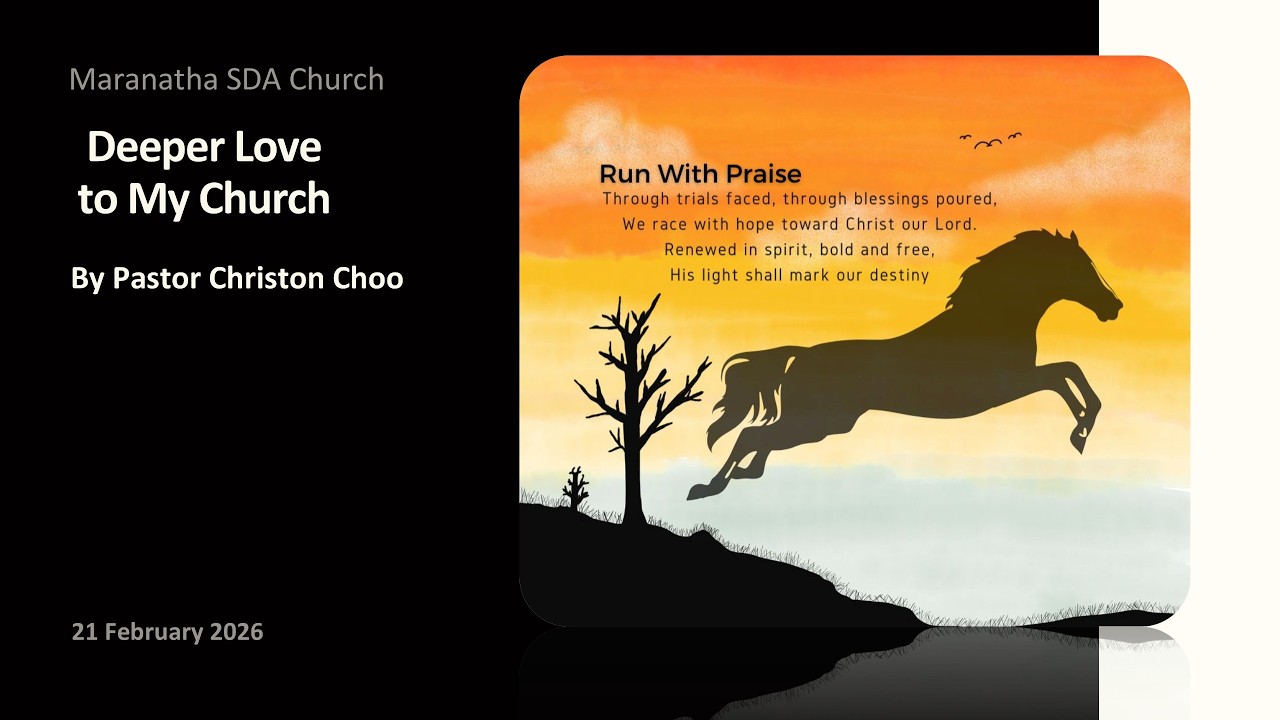Feb 21, 2026 : Deeper Love for My Chruch