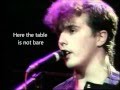 Tears For Fears - Watch Me Bleed w/ lyrics