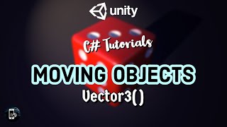 How to move Objects in Unity ? Vector3() method | Unity C# Hindi