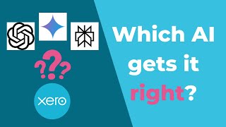 I Asked AI to Record Complex Xero Transactions: Which One Gets It Right?