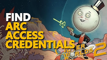 Find ARC Access Credentials The Outer Worlds 2